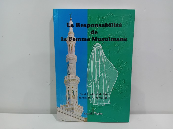 La Responsabilite dr la femme musulmane 