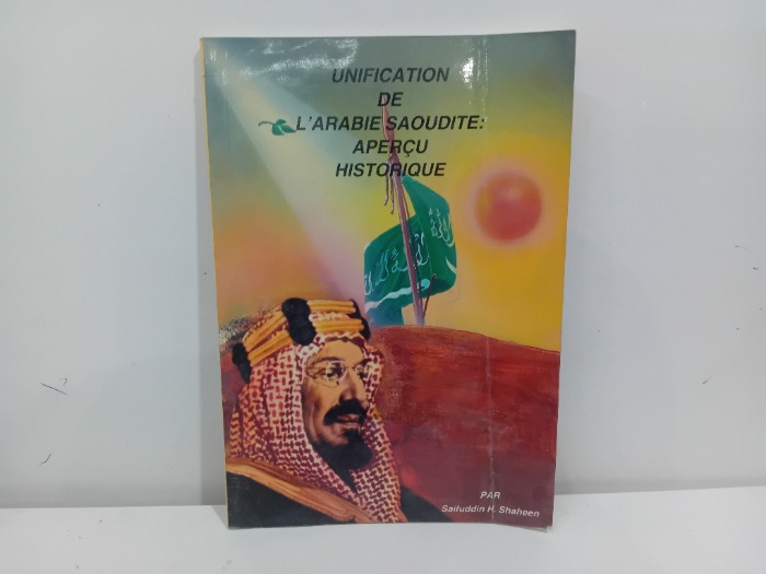 UNIFICATION DE LARABIE SAOUDITE APERCU HISTORIQUE
