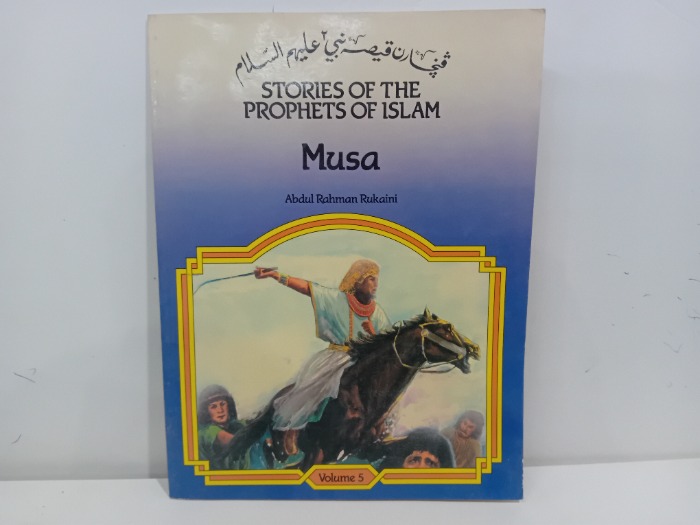 STORIES OF THE PROPHETS OF ISLAM MSa