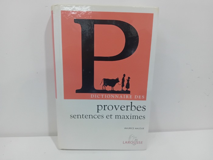 Proverbes sentences et maximes