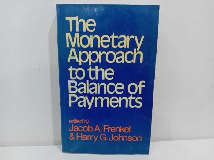 The Monetary Approach to the Balance of Payments 
