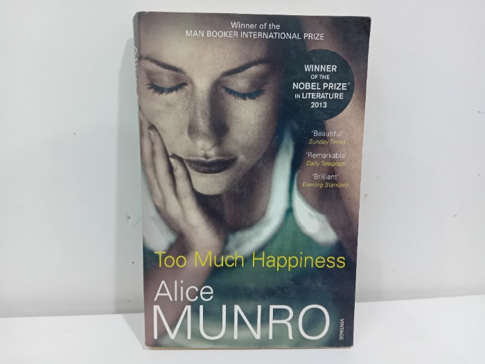 Too Much Happiness Alice MUNRO