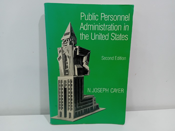 Public Personnel Administration in the United states 