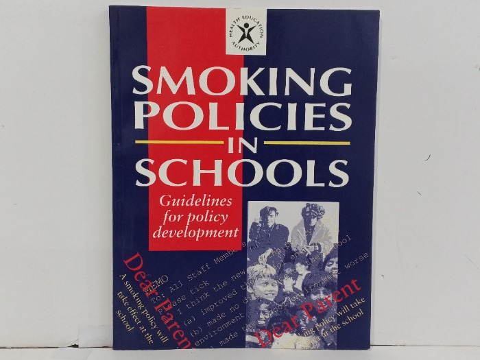 SMOKING POLICIES IN SCHOOLS