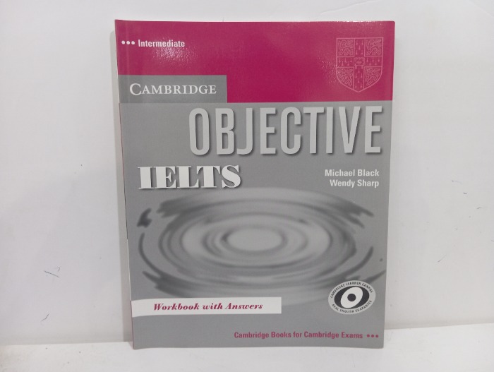 CAMBRIDGE OBJECTIVE IELTS 