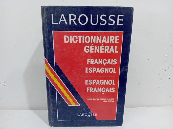 LAROUSSE DICTIONNAIRE CENERAL 