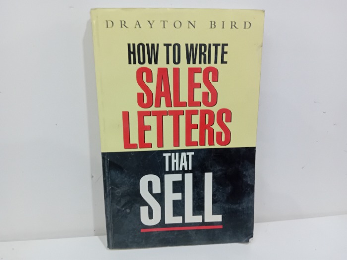 HOW TO WRITE SALES LETTERS THAT SELL