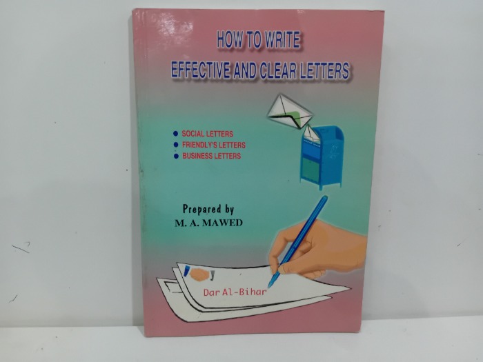 HOW TO WRITE EFFECTIVE AND CLEAR LETTERS 