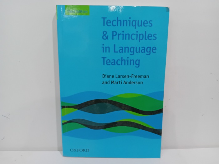 Technigues Principles in Language Teaching  