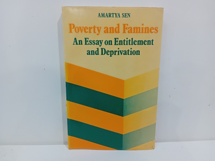 Poverty and Famines An Essay on Entitlement  and Deprivation 