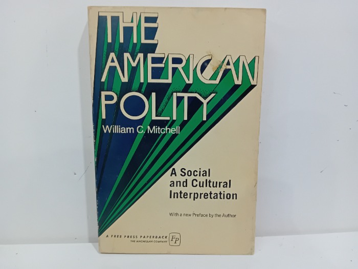THE AMERICAN POLITY 