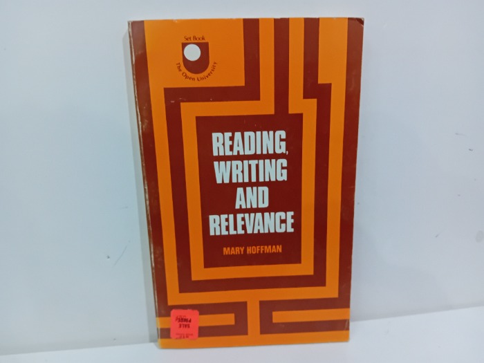 READING WRITING AND RELEVANCE