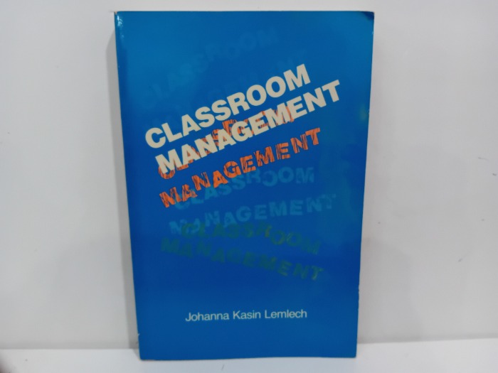 CLASSROOM MANAGEMENT 