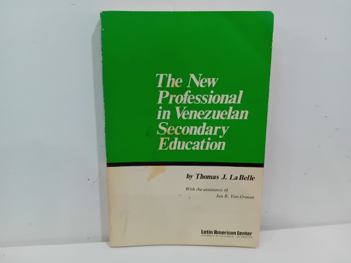 The New Professional in Venezuelan Secondary 
