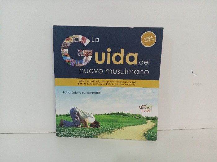 La guide del nuovo  musulmano