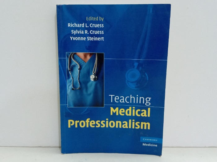 Teaching Medical Professionalism 