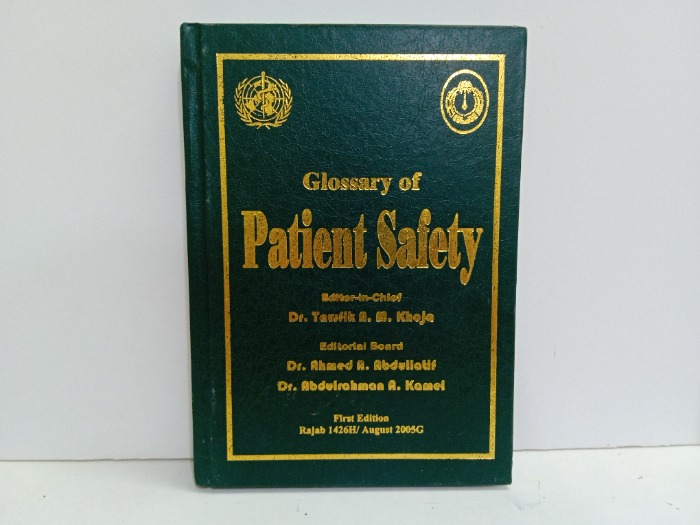 Glossary of Patient Safety