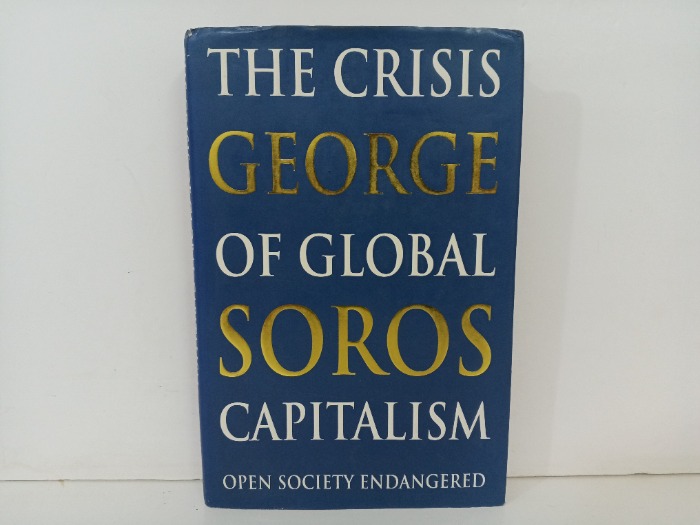 THE CRISIS GEORGE OF GLOBAL SOROS