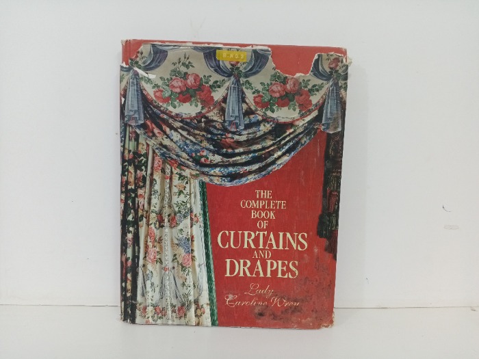 THE COMPLETE BOOK OF CURTAINS AND DRAPES