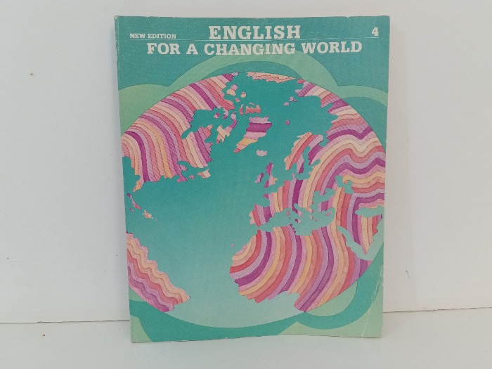 ENGLISH FOR A CHANGING WORLD