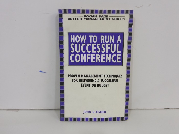 HOW TO RUN ASUCCESSFUL CONFER EN CE