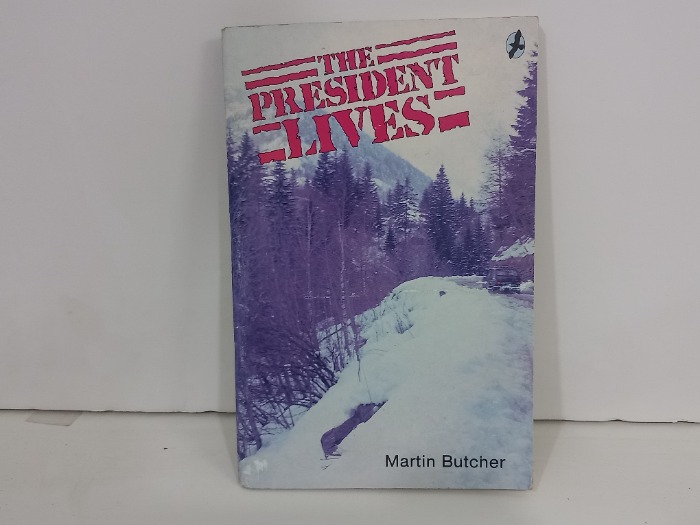 THE PRESlDENT LIIVES