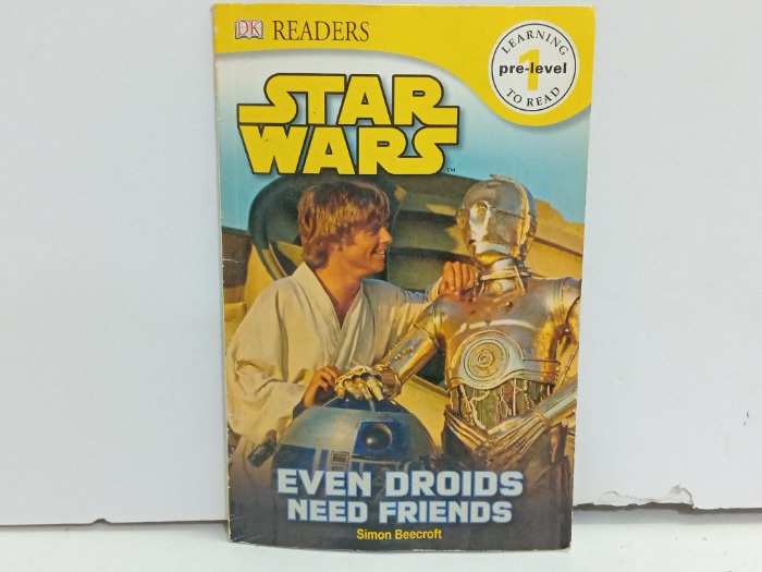 EVEN DROIDS NEED FRIENDS 