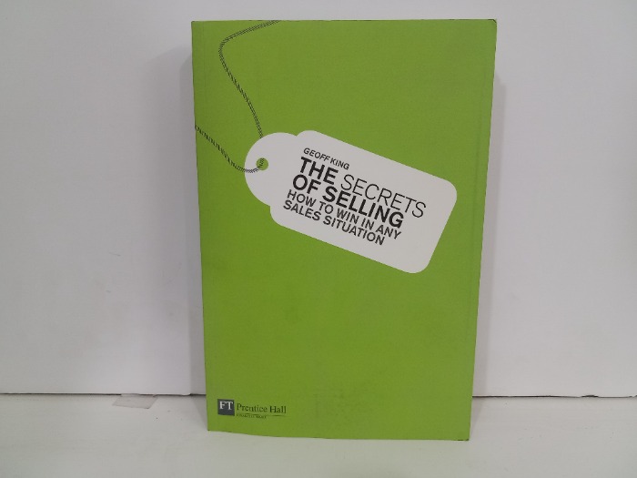 THE SECRETS OF SELLING