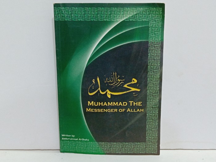 MUHAMMAD THE MESSENGER OF ALLAH 