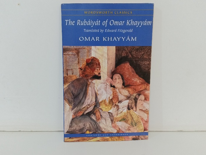 The Rubaiyat of Omar Khayyam