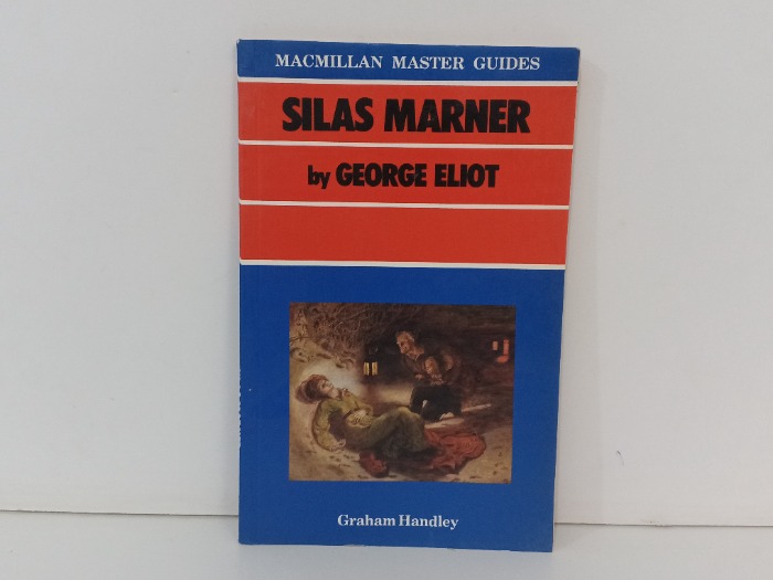 SILAS MARNER  by GEORGE ELIOT