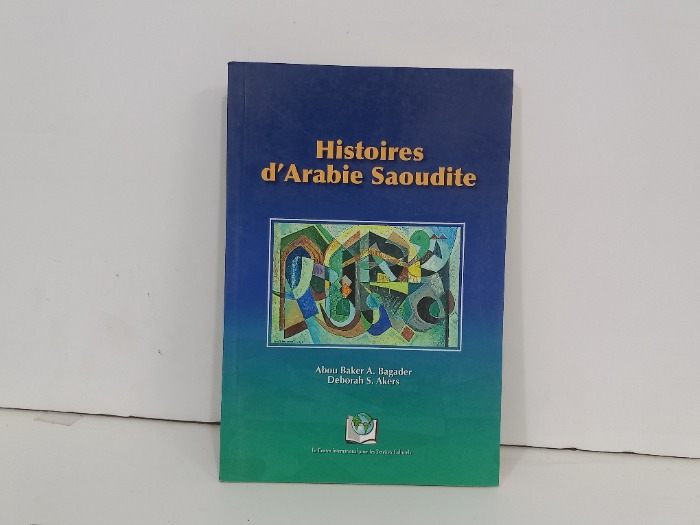 Histories d Arabie Saoudite