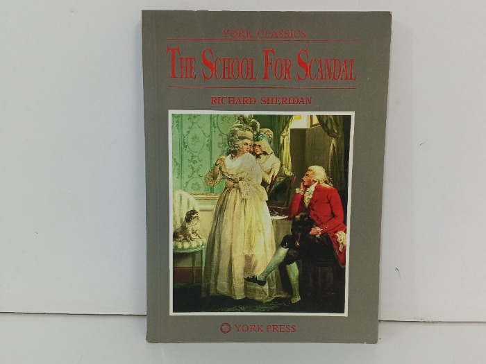 THE SCHOOL FOR  SCANDAL