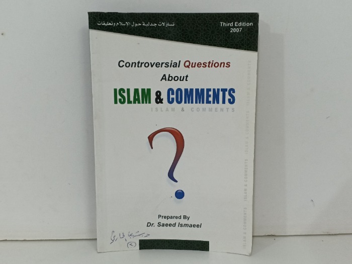 Controversial Questions  About  Islam and Comments