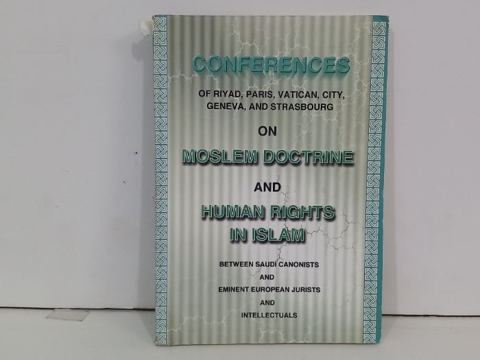 CONFERENCES OF RIYAD PARIS VATICAN