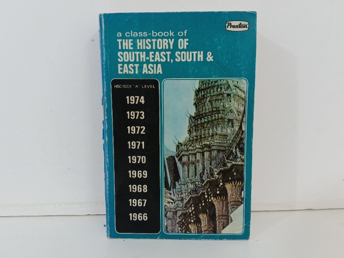 THE HISTORY OF SOUTH EAST SOUTH And EAST ASIA