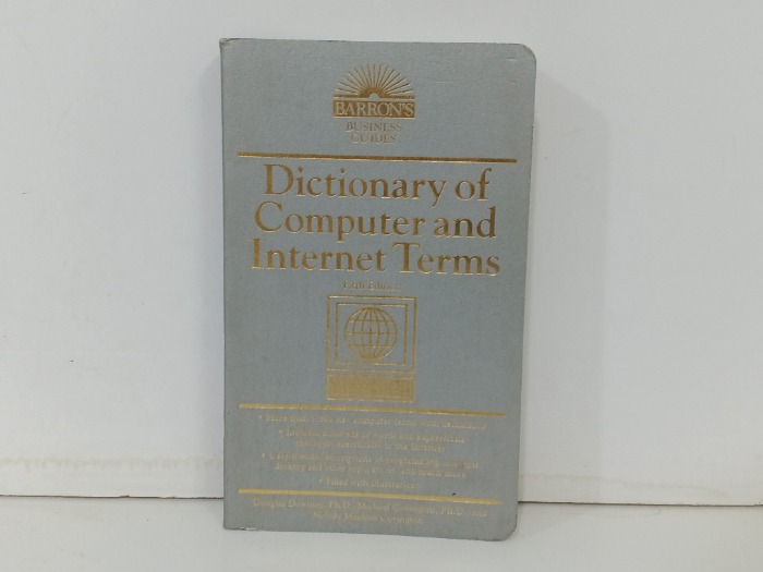 Dictionary of Computer and Internet Terms