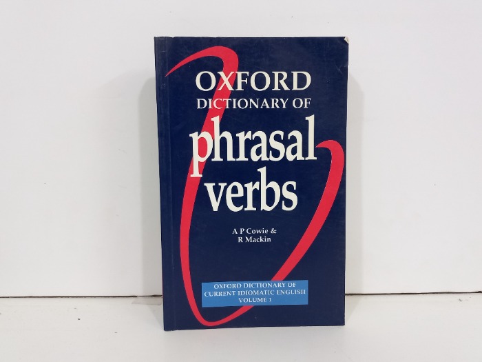 Oxford DICTIONARY OF Phrasal verbs