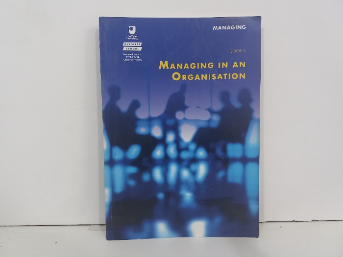 MANAGING IN AN ORGANISATION