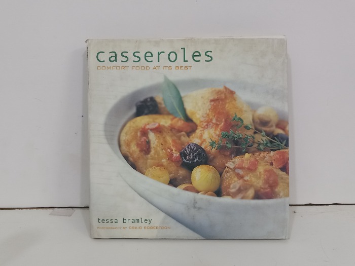 Casseroles COMFORT FOOD AT ITS BEST