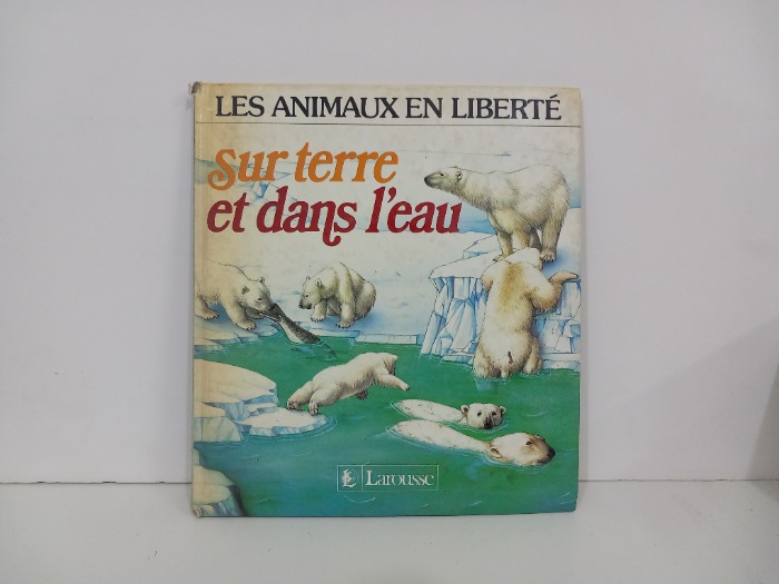 Sur Terre et Dans Ieau