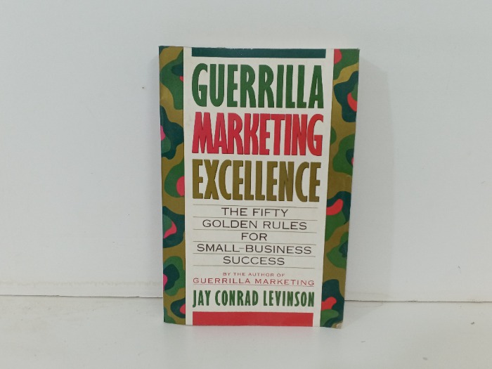 GUERRILLA MARKETING EXCELLENCE