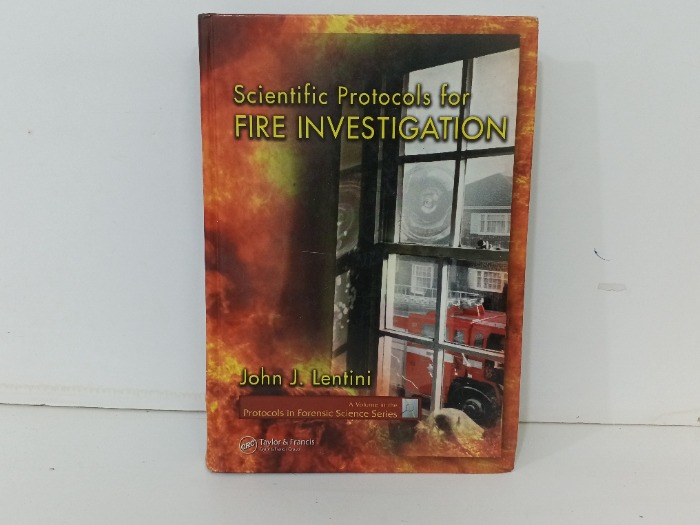 Scientific Protocols for FIRE INVESTIGATION