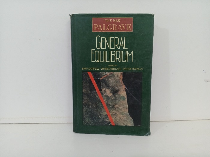 THE NEW PALGRAVE  GENERAL EQUILIBRIUM