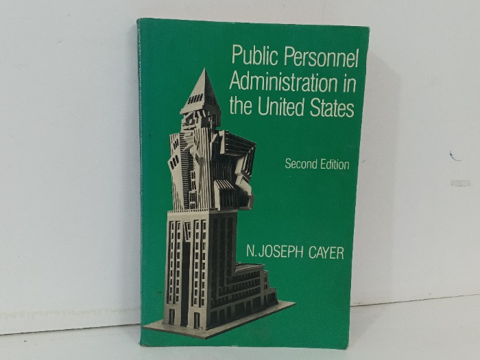 Public Personnel Administration in the United States