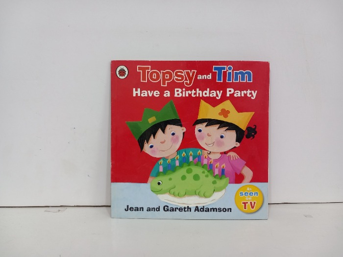 Tops and Tim Have a Birthday party