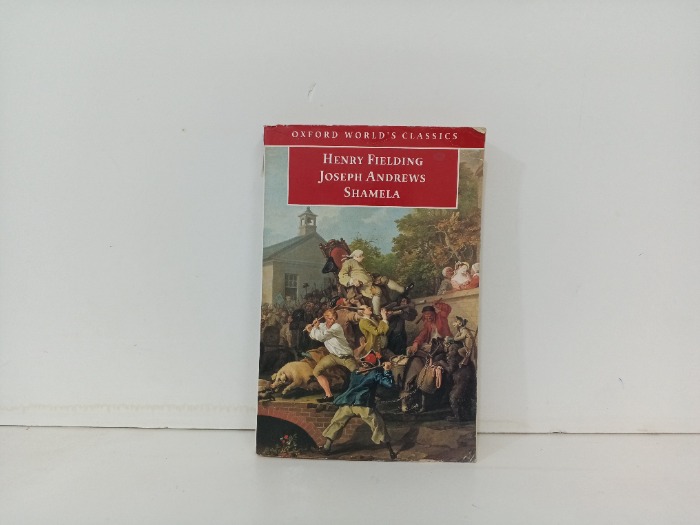 HENRY FIELDING  JOSEPH ANDREWS  SHAMELA