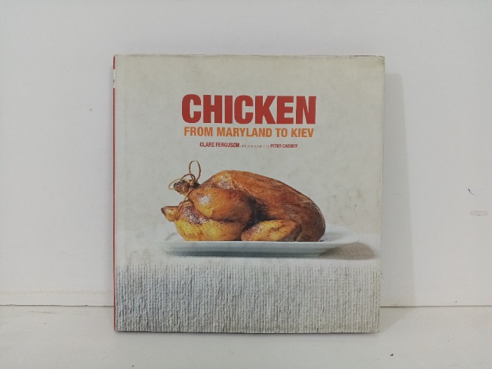 CHICKEN FROM MARYLAND TO KIEV