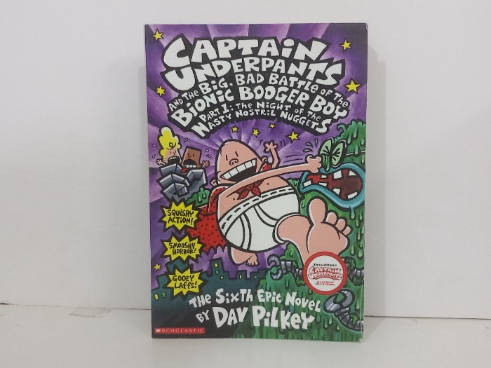 CAPTAIN UNDERPANTS and the Big Bad Battle of the Bionic