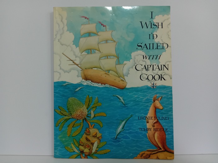 I WISH ID SAILED WITH CAPTAIN COOK